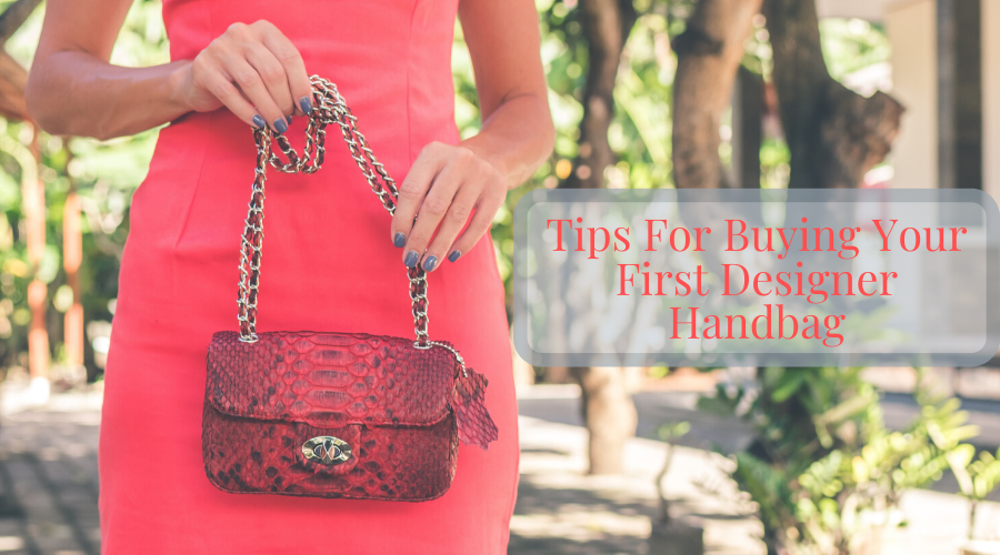 How to Buy Your First Designer Handbag