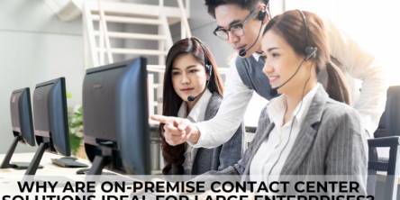 On-Premise Contact Center Solutions